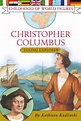 Christopher Columbus | Book by Kathleen Kudlinski | Official Publisher ...