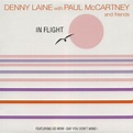 Denny Laine With Paul McCartney - In Flight (1991, CD) | Discogs