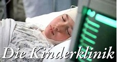 Die Kinderklinik (1993), News, Termine, Streams auf TV Wunschliste