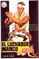 El luchador manco - Película 1972 - SensaCine.com