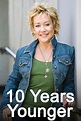 10 Years Younger (U.S. TV series) - Alchetron, the free social encyclopedia