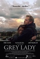Grey Lady (2017) Poster #1 - Trailer Addict