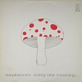 Mushroom – Early One Morning (1975, Vinyl) - Discogs
