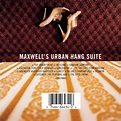 Maxwell Urban Hang Suite | ThisisRnB.com - New R&B Music, Artists ...