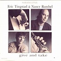 Eric Tingstad & Nancy Rumbel* - Give And Take (1993, CD) | Discogs