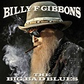 Billy F Gibbons: The Big Bad Blues [Album Review] – The Fire Note