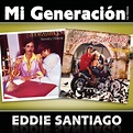 Mi Generacion: Los Clasicos Atrevido Y Diferente: Santiago, Eddie ...