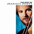Best of Jean-Luc Ponty: Ponty, Jean-Luc: Amazon.fr: CD et Vinyles}