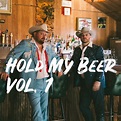 Hold My Beer, Vol. 1, Randy Rogers - Qobuz