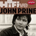 ‎ジョン・プラインの「Rhino Hi-Five: John Prine - EP」をApple Musicで