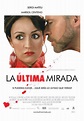 La última mirada - película: Ver online en español