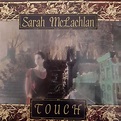Sarah McLachlan – Touch (1989, CD) - Discogs