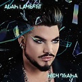Adam Lambert: High Drama review - shows us the anatomy of a cover ...