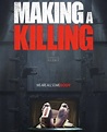 Making A Killing (2023) - IMDb