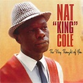 Nat "King" Cole* - The Very Thought Of You (2010, CD) | Discogs