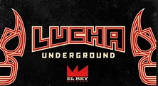 Lucha Underground anuncia oficialmente sus próximas grabaciones para ...