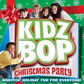 KIDZ BOP Kids - Christmas Party Lyrics and Tracklist | Genius