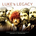 Luke Kelly & The Dubliners – Luke’s Legacy LP Limited Edition (Vinyl ...