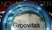 Groovitas, le nouvel album de Nick Van Gelder - Funk-U