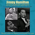 【楽天市場】Jimmy Hamilton / Clarinet Lament - Tribute to Barney Bigard ...