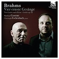 eClassical - Brahms: Vier ernste Gesänge