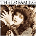 The Dreaming — Kate Bush | Last.fm