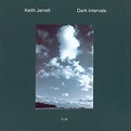 Keith Jarrett - Dark Intervals Lyrics and Tracklist | Genius