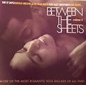 Between The Sheets Volume 2 (1995, CD) | Discogs