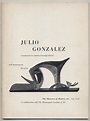 Julio Gonzalez by (GONZALEZ, Julio): Near Fine Softcover (1956 ...