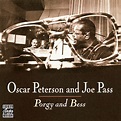 Original Jazz Classics: Porgy And Bess - Oscar Peterson, Joe Pass ...