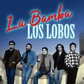 Los Lobos - La Bamba: lyrics en nummers | Deezer