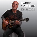 Plays the Sound of Philadelphia by Larry Carlton on Amazon Music ...