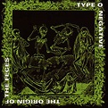 Origin of the feces | Type O Negative CD | EMP