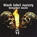 Hangover Music Vol Vi: Zakk Wylde's Black Label Society: Amazon.it: CD ...
