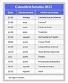 Feriados de 2023: confira as datas e programe-se para viajar