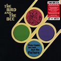 The Bird And The Bee – Ray Guns Are Not Just The Future (2019, Blue ...