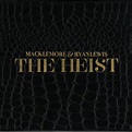 Macklemore & Ryan Lewis - The Heist (Cover, Tracklist)