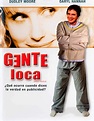 Gente loca - Película 1990 - SensaCine.com