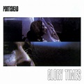 Glory Times - Portishead — Listen and discover music at Last.fm