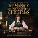 The Man Who Invented Christmas (Original Motion Picture Soundtrack) de ...