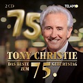 Tony Christie - Das Beste zum 75. Geburtstag - hitparade.ch