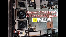 Huawei CLT L29 P20 Pro test EDL point - YouTube