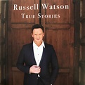Russell Watson – True Stories (2016, CD) - Discogs