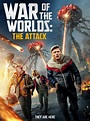 War of the Worlds: The Attack - Rotten Tomatoes