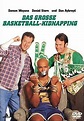 Das große Basketball-Kidnapping (DVD Review) – World of Movies