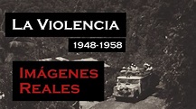 Periodo de La Violencia en Colombia (1948-1958) (resumen). - YouTube