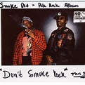 Smoke DZA and Pete Rock Announce 'Don't Smoke Rock' Project - XXL