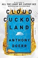CLOUD CUCKOO LAND – Reading Group Choices