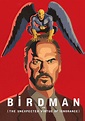 Birdman or (The Unexpected Virtue of Ignorance) showtimes