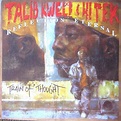 Train of thought - Talib Kweli & Hi-Tek : Reflection Eternal - ( 2000 ...